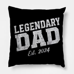 Legendary dad est 2024 Pillow