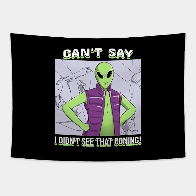 Can't say I didn't see that coming! Tapestry by mksjr