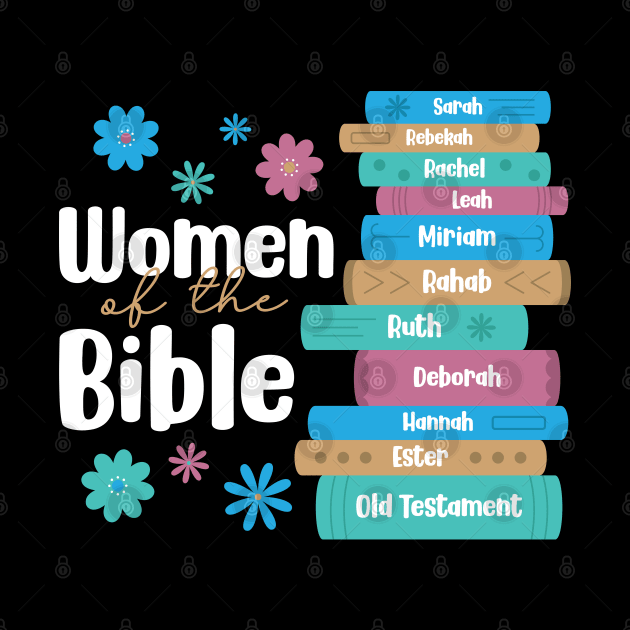 Women of the Bible: Old Testament by Meggie Nic