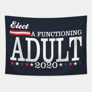 Elect a functioning adult Tapestry