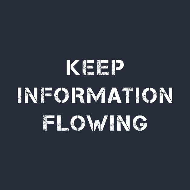 Keep information flowing by PallKris