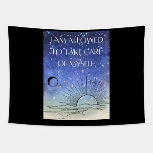 Affirmation - I'm allowed to take care of myself Tapestry