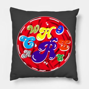 Who Cares Colorful Pillow