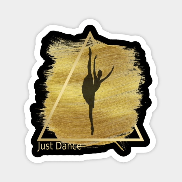 just dance gold design Magnet by Dancespread