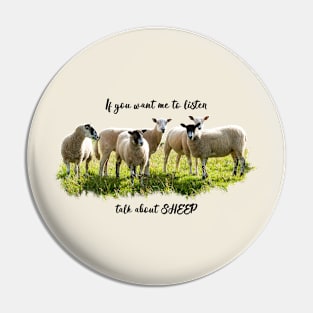 Talk About Sheep Pin