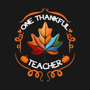 One Thankful Teacher Illutration Christmas Men Women T-Shirt