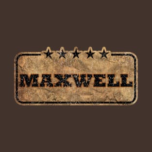 Maxwell Maxwell T-Shirt