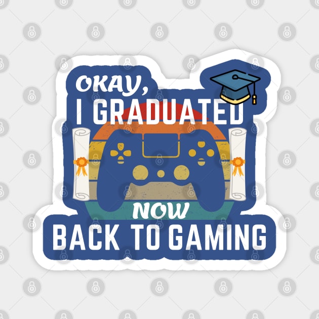 Okay I Graduated Now Back To Gaming Magnet by YuriArt