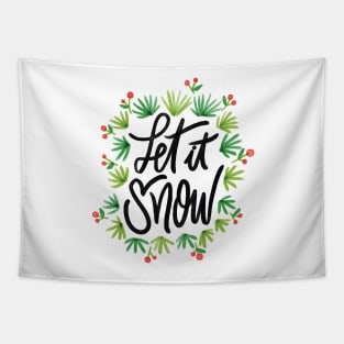 Let It Snow, Holly Leaves, Winter Tapestry