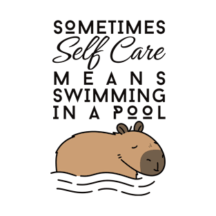 Cute Capybara Funny Self Care Motivational Quote T-Shirt