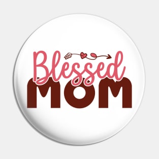 Blessed Mom Pin