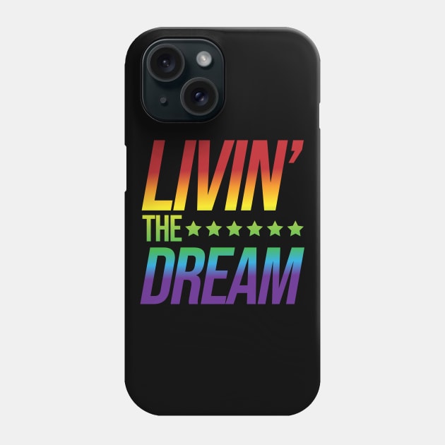 Livin the Dream Phone Case by Zen Cosmos Official