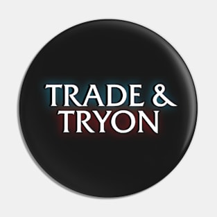 Trade & Tryon Pin