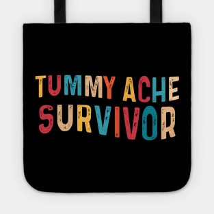 Tummy Ache Survivor Tote