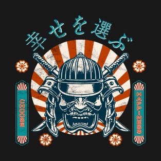 Samurai Mask Warrior Vintage Fighter Retro Bushido Kanji Choose Happiness Symbol Character 615 T-Shirt