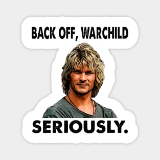 Back off seriously movie face art Magnet