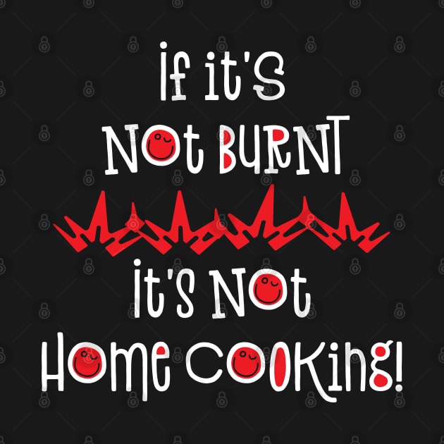 Home Cooking White Text by Barthol Graphics