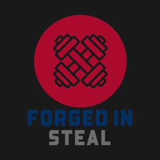 Forged in Steal Workout T-Shirt