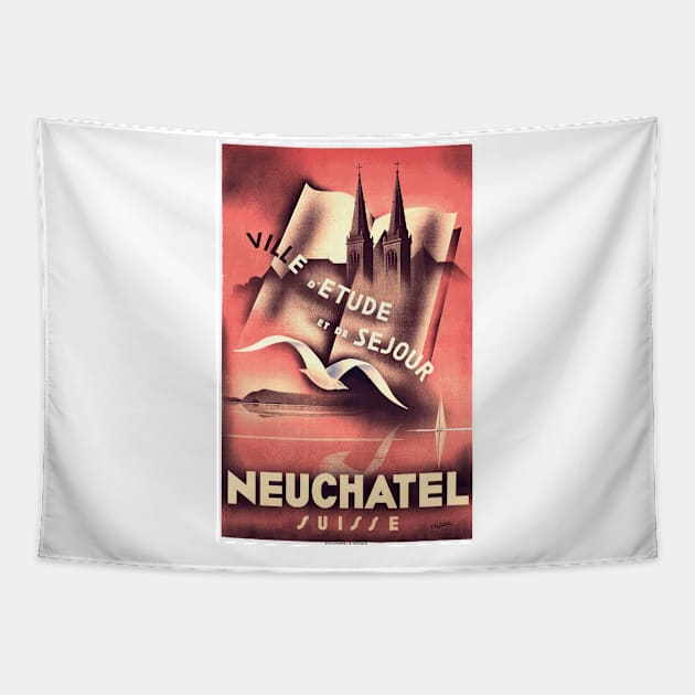 Neuchatel, Switzerland - Vintage Travel Poster Design Tapestry by Naves