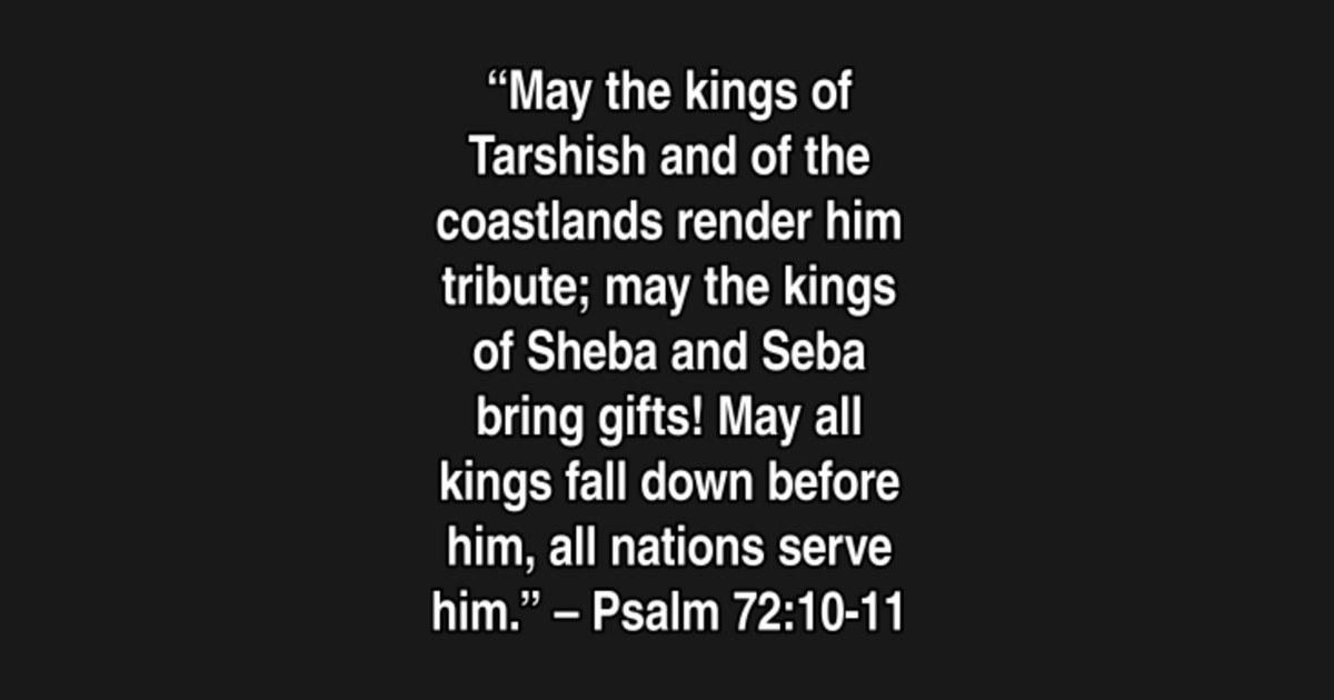 Psalm 72 10 11 King James Version KJV Bible Verse Typography Psalm psalm-72-10-11-king-james-version-kjv-bible-verse-typography-psalm