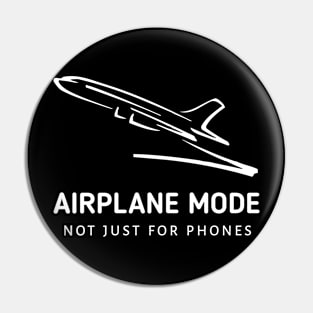 Airplane Mode: Not Just For Phones Pin