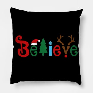 Believe Christmas Shirt, Christmas T-shirt, Christmas Family Shirt,Believe Shirt,Christmas Gift, Holiday Gift Pillow