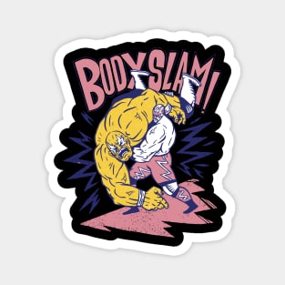 Bodyslam Wrestling Magnet