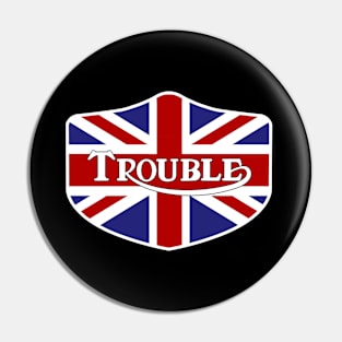 Triumph or Trouble? Pin