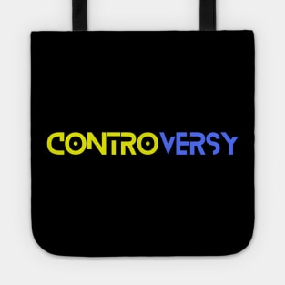 Cool Controversy Tote