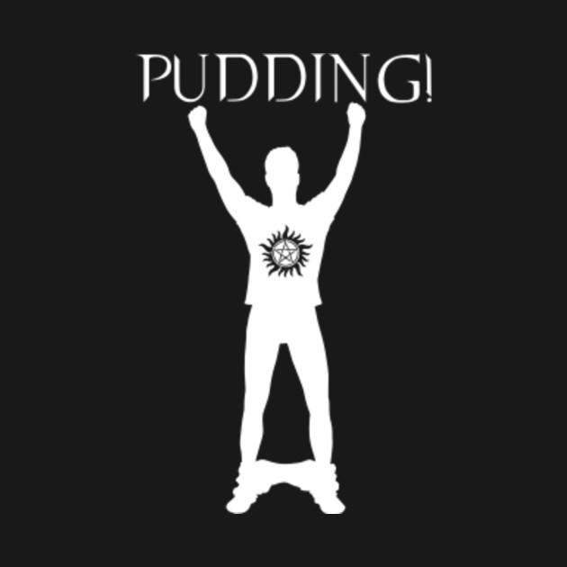 PUDDING! Hunter Supernatural TShirt TeePublic