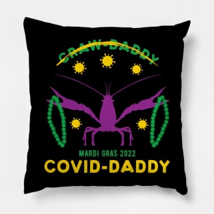 Mardi Gras 2022 Covid Daddy Pillow