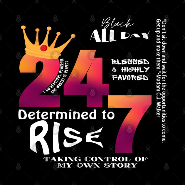 Black All Day 24/7 Slogan Graphic by Cheri Carlisa Designs