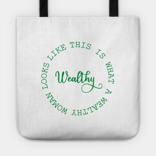 Wealthy woman Tote