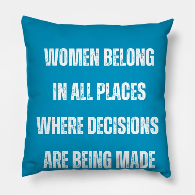 Women Belong Pillow by West Virginia Women Work