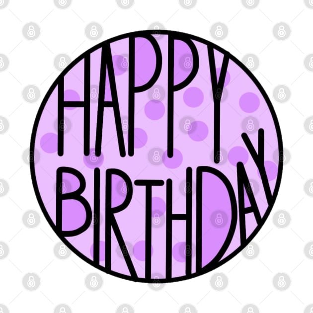 Happy Birthday To An Amazing Person , Pastel Purple Color by Barolinaa