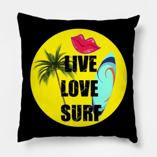 Live Love Surf Pillow