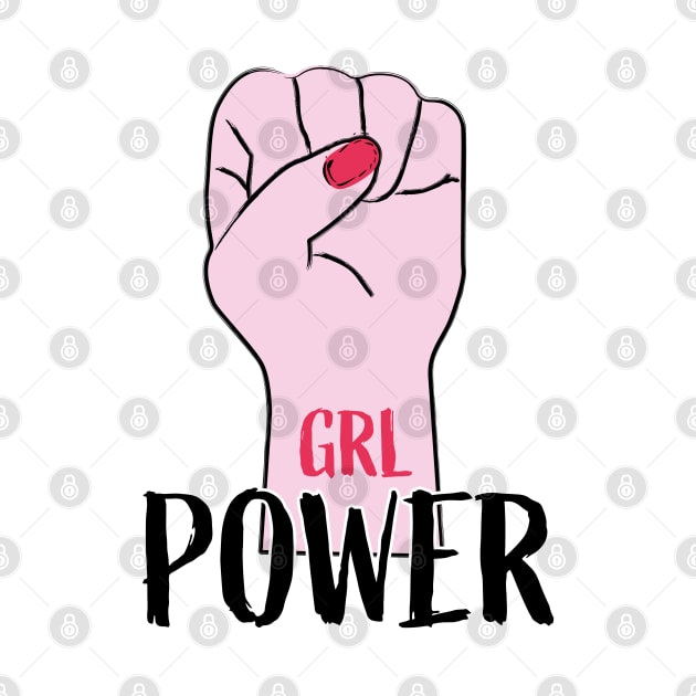 Similar to Girl Power GRL PWR T shirts by Rezaul