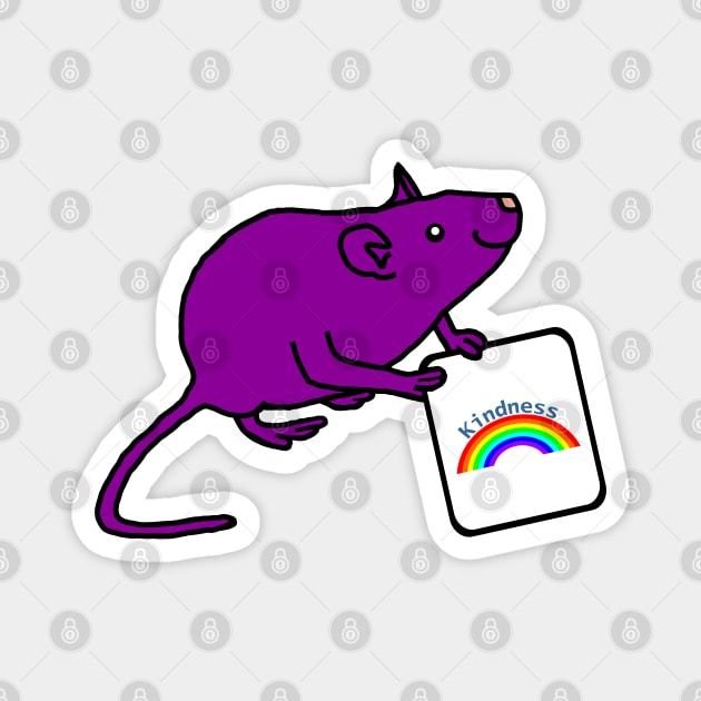 Purple Rat with Kindness Rainbow Sign Positivity Magnet by ellenhenryart
