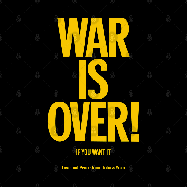 War is Over - John Lennon & Yoko Ono by Boogosh