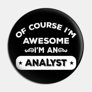 NatÃ¼rlich bin ich super, ich bin ein Analyst 40 Pin