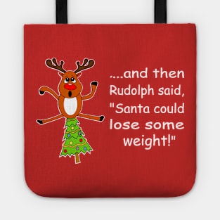 Rudolph Said Tote