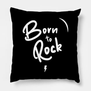 Born to Rock white Pillow