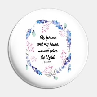 As for me and my house, Joshua 24 15, scripture, Christian gift, happiness positivity Pin