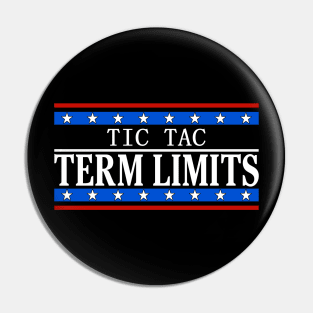 Tic Tac Term Limits Pin