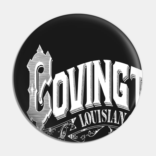 Vintage Covington, LA Pin by DonDota