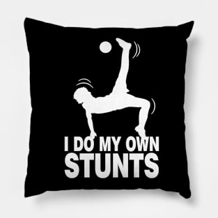 Soccer overhead kick I do my own stunts Pillow