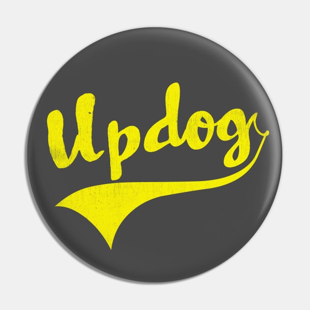 Funny Throwback Updog What's Up Dawg? Sporty Vintage Style Pin by The 1776 Collection 