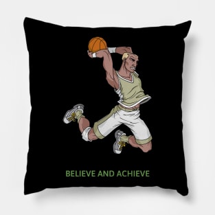 Believe and achieve Pillow