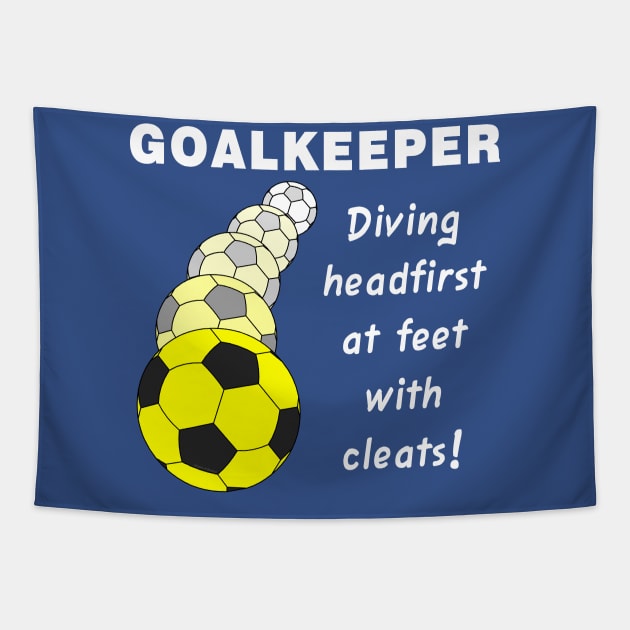 Soccer Goalkeeper White Text Tapestry by Barthol Graphics