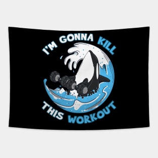 Exercise I'm Gonna Kill This Workout Killer Whale Tapestry